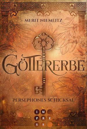 Göttererbe 3: Persephones Schicksal - Merit Niemeitz - Bøker - Carlsen - 9783551304476 - 27. mai 2022