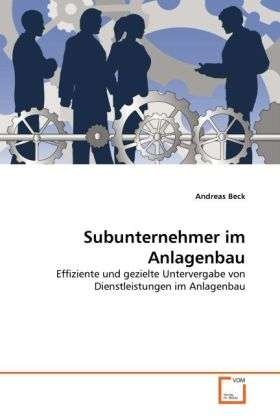 Cover for Beck · Subunternehmer im Anlagenbau (Bok)