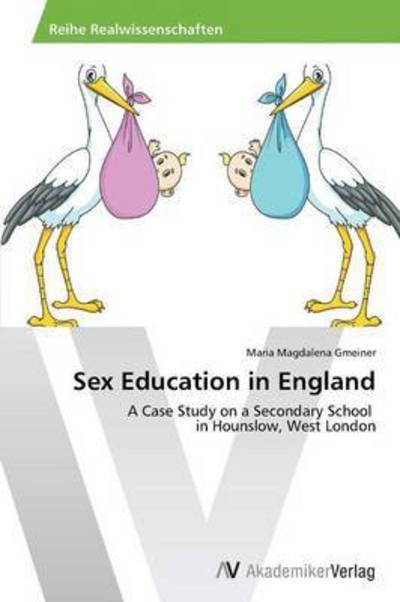 Cover for Gmeiner Maria Magdalena · Sex Education in England (Paperback Book) (2013)