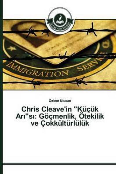 Cover for Ulucan · Chris Cleave'in &quot;Küçük Ar_&quot;s_: G (Book) (2016)