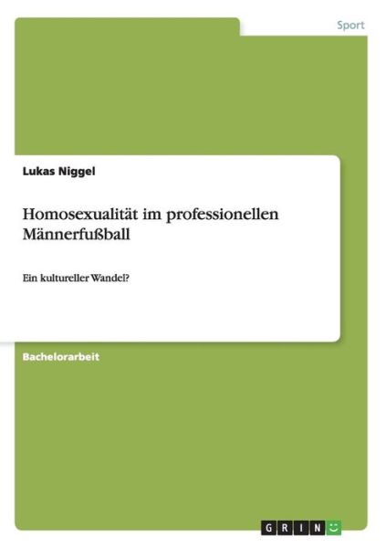 Cover for Niggel · Homosexualität im professionelle (Book) (2014)