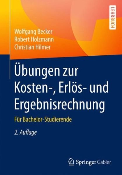 Cover for Becker · Übungen zur Kosten-, Erlös- und (Book) (2016)