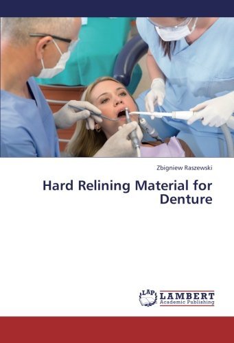 Cover for Zbigniew Raszewski · Hard Relining Material for Denture (Paperback Bog) (2013)