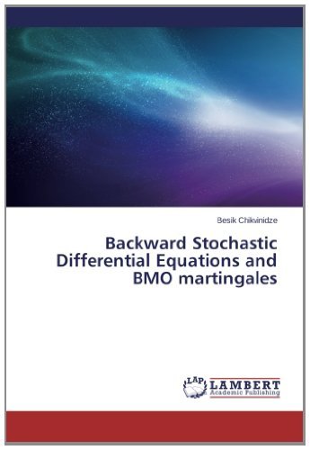 Cover for Besik Chikvinidze · Backward Stochastic Differential Equations and Bmo Martingales (Paperback Book) (2014)