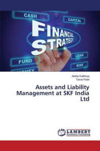 Cover for Patel Tarun · Assets and Liability Management at Skf India Ltd (Paperback Book) (2015)