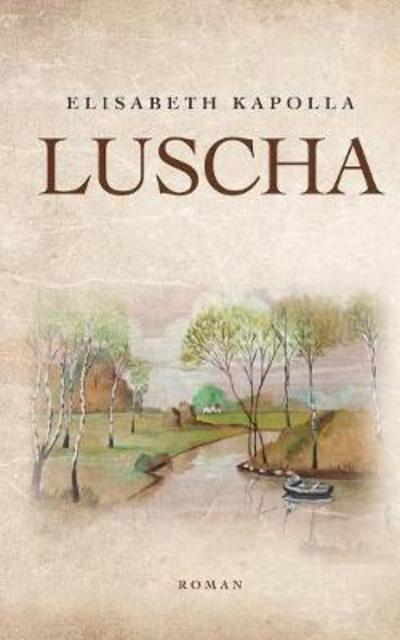 Cover for Kapolla · Luscha (Book) (2017)