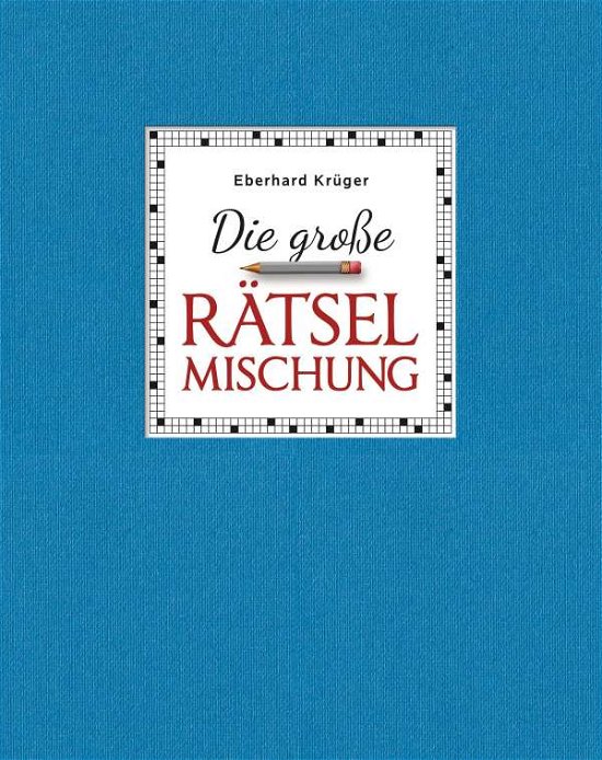 Cover for Krüger · Die große Rätselmischung - Gesch (Book)