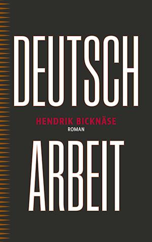 Cover for Hendrik Bicknäse · Deutscharbeit (Book) (2025)