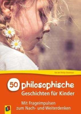 50 philosophische Gesch - Theije-Avontuur - Książki -  - 9783834627476 - 