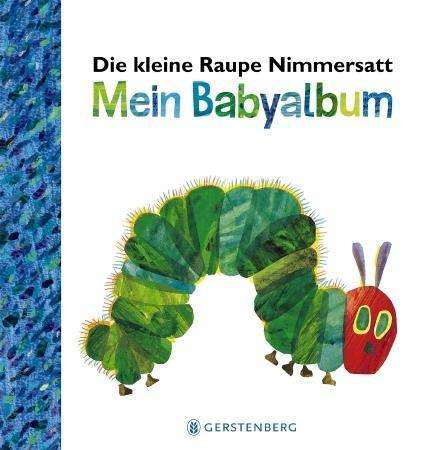 Cover for Carle · Raupe Nimmersatt - Babyalbum blau (Book)