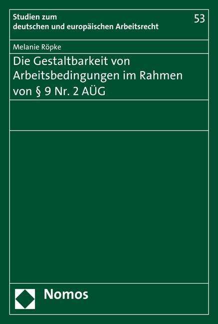 Cover for Röpke · Die Gestaltbarkeit von Arbeitsbed (Book) (2016)