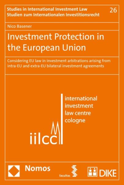 Cover for Basener · Investment Protection in the Eu (Book) (2017)