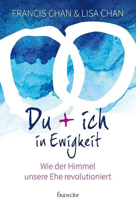 Cover for Chan · Du + ich in Ewigkeit (Buch)