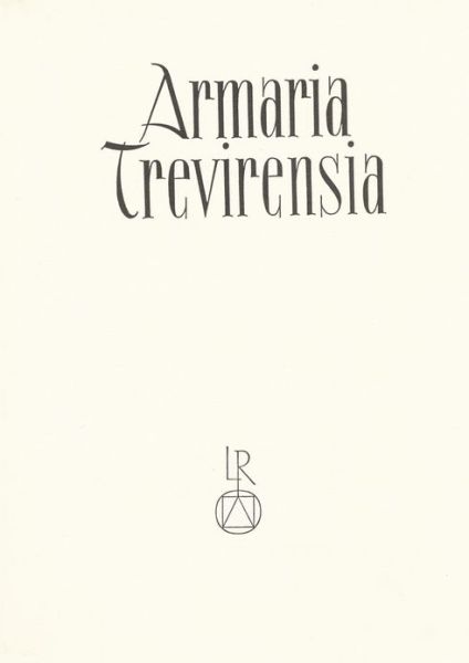 Cover for Gunther Franz · Armaria Trevirensia: Beitrage Zur Trierer Bibliotheksgeschichte (Bibliotheca Treverensis) (German Edition) (Paperback Book) [German, 2., Stark Erw. Aufl. Zum 75. Deutschen Bibliothekartag i edition] (1990)