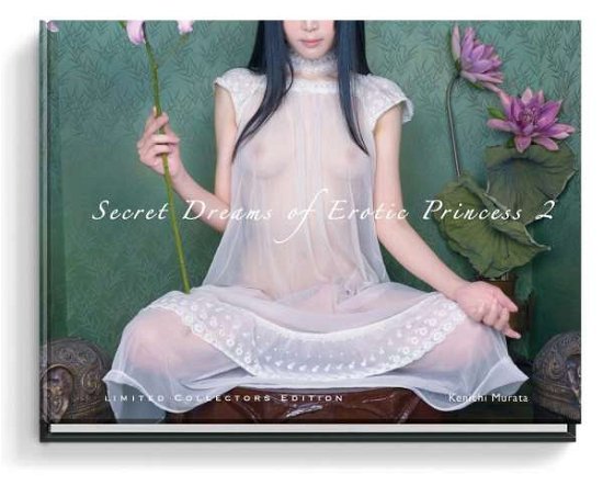 Cover for Kenichi Murata · Secret Dreams of Erotic Princess 2 (Hardcover bog) (2018)