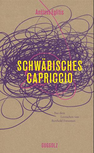 Cover for Anšlavs Eglītis · Schwäbisches Capriccio (Book) (2024)