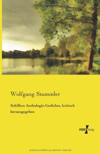 Cover for Wolfgang Stammler · Schillers Anthologie-Gedichte, kritisch herausgegeben (Pocketbok) [German edition] (2019)