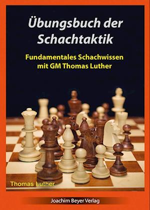 Cover for Thomas Luther · Übungsbuch der Schachtaktik (Book) (2022)