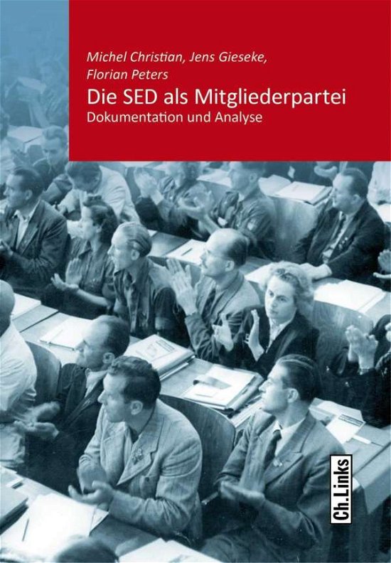 Cover for Christian · Die SED als Mitgliederpartei (Book)