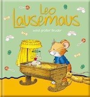 Cover for Witt · Leo Lausemaus wird großer Bruder (Bog)