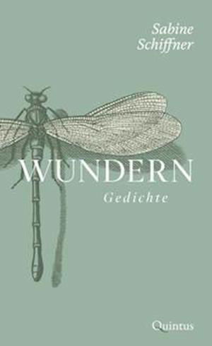 Wundern - Sabine Schiffner - Books - Quintus Verlag - 9783969820476 - March 3, 2022