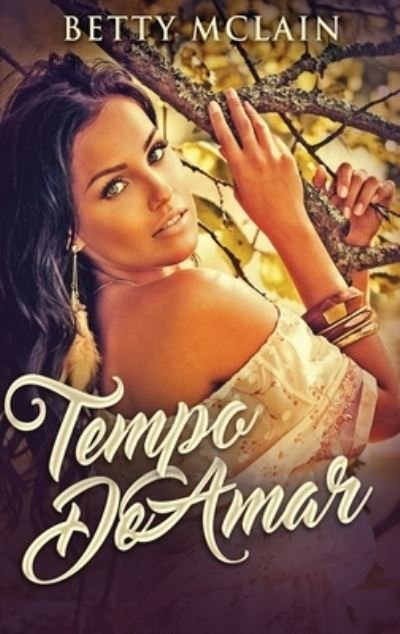 Cover for Betty McLain · Tempo De Amar (Gebundenes Buch) (2021)