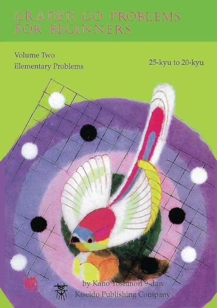 Cover for Yoshinori Kano · Graded Go Problems for Beginners: Volume Two (Paperback Book) [Revised Editon edition] (2016)