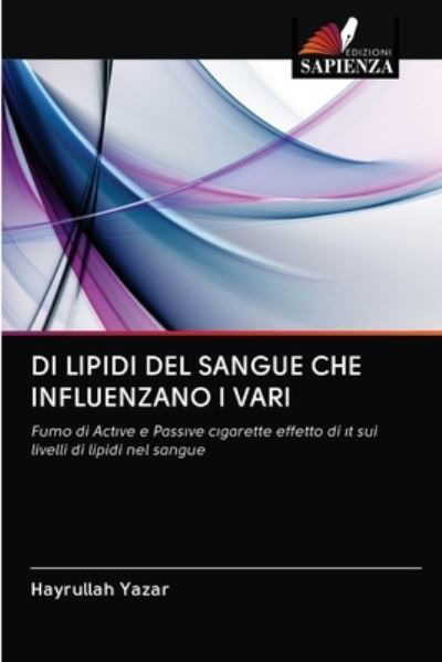 Cover for Yazar · Di Lipidi Del Sangue Che Influenz (Book) (2020)