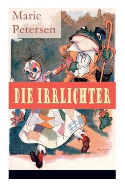 Cover for Marie Petersen · Die Irrlichter (Taschenbuch) (2018)