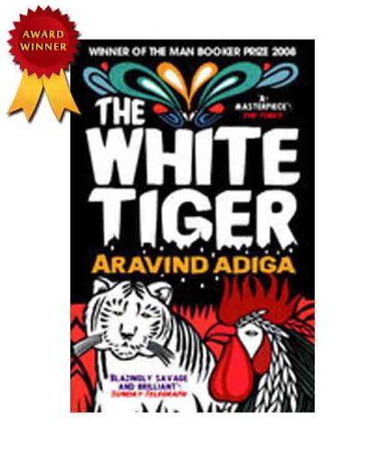 Cover for Aravind Adiga · The White Tiger (Paperback Book) (2010)