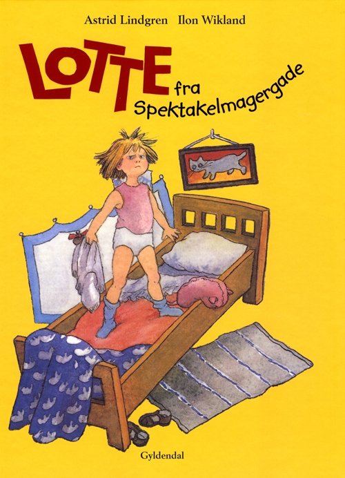Lotte fra Spektakelmagergade: Lotte fra Spektakelmagergade - Astrid Lindgren - Bøger - Gyldendal - 9788702150476 - 14. juni 2013