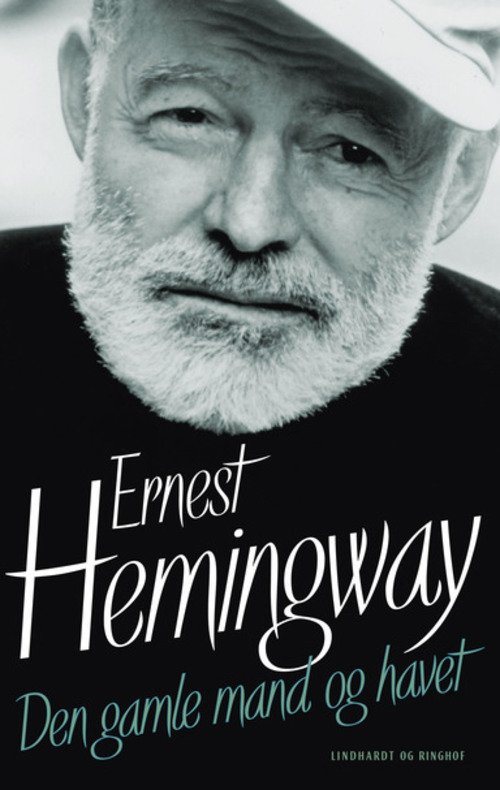 Cover for Ernest Hemingway · Den gamle mand og havet (Innbunden bok) [5. utgave] (2015)