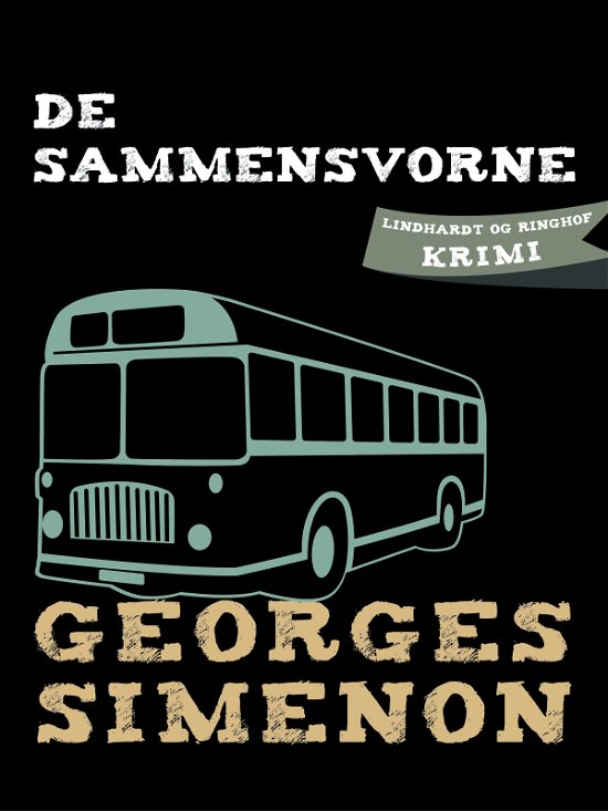 Cover for Georges Simenon · De sammensvorne (Sewn Spine Book) [1.º edición] (2018)