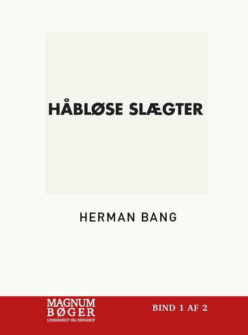 Cover for Herman Bang · Stærke Stemmer: Håbløse slægter (Sewn Spine Book) [2e édition] (2019)
