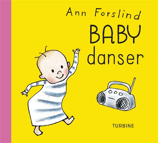 Cover for Ann Forslind · Baby danser (Cardboard Book) [1.º edición] (2023)