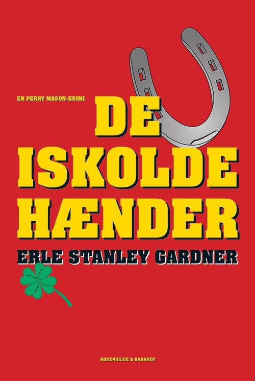 Cover for Erle Stanley Gardner · En Perry Mason-krimi: De iskolde hænder (Sewn Spine Book) [1st edition] (2015)