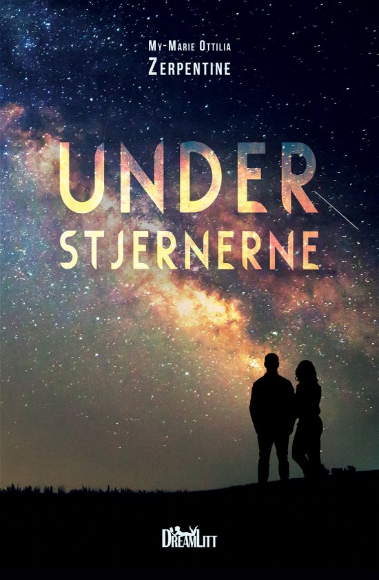 Cover for My-Marie Ottilia Zerpentine · Under stjernerne (Paperback Book) [1st edition] (2018)