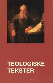 Cover for Redaktør Institut for Dogmatik, Aarhus Universitet, · Teologiske tekster (Sewn Spine Book) [2nd edition] (1994)