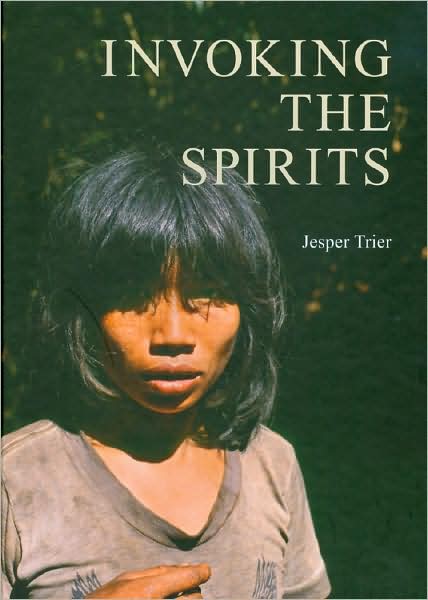 Cover for Jesper Trier · Jutland Archaeological Society publications vol. 60: Invoking the Spirits (Innbunden bok) [1. utgave] [Indbundet] (2008)