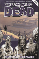Cover for Robert Kirkman · The Walking Dead 3: The Walking Dead 3 (Sewn Spine Book) [1e uitgave] (2012)