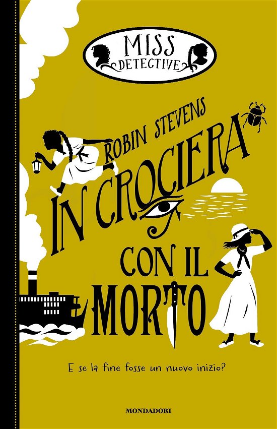 Cover for Robin Stevens · In Crociera Con Il Morto. Miss Detective #09 (Book)