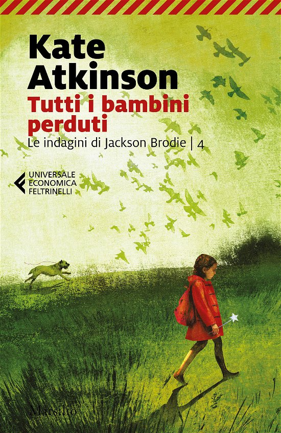 Cover for Kate Atkinson · Tutti I Bambini Perduti. Le Indagini Di Jackson Brodie #04 (Bog)