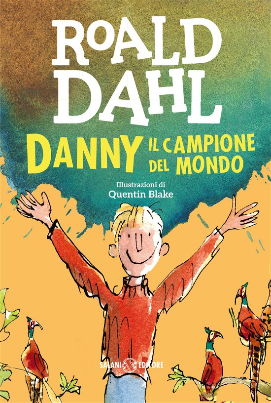 Cover for Roald Dahl · Danny Il Campione Del Mondo (Bog)