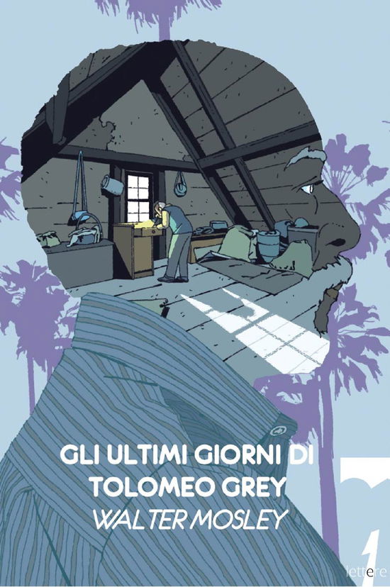 Cover for Walter Mosley · Gli Ultimi Giorni Di Tolomeo Grey (Book)