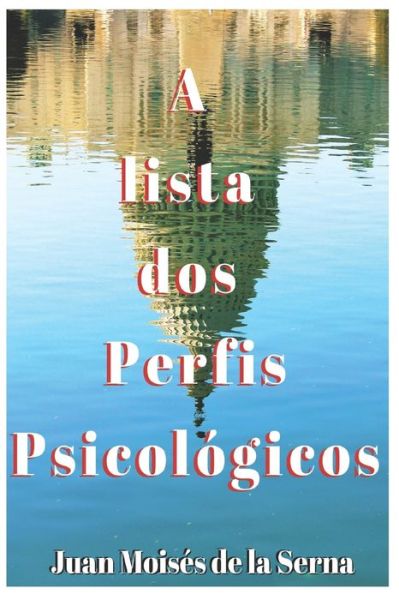 Cover for Juan Moises De La Serna · A lista dos Perfis Psicologicos (Paperback Book) (2019)