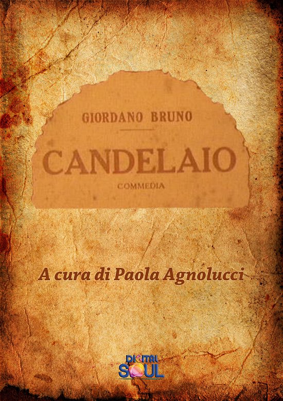 Cover for Giordano Bruno · Il Candelaio (Buch)