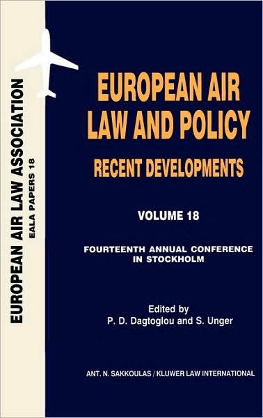 Cover for P.D. Dagtoglou · European Air Law and Policy: Recent Developments: Recent Developments, European Air Law and Policy Recent Developments (Hardcover Book) (2003)