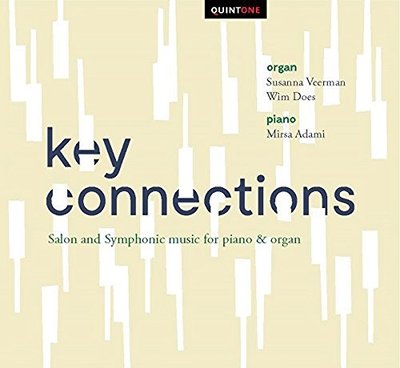 Key Connections: Salon & Symphonic Music For Organ - Susanna Veerman; Wim Does - Musiikki - QUINTONE - 9789078740476 - perjantai 30. syyskuuta 2016