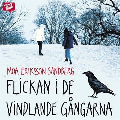Cover for Moa Eriksson Sandberg · Flickan i de vindlande gångarna (Hörbok (MP3)) (2015)