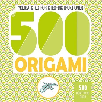 Cover for Mayumi Jezewski · 500 origami (Bok) (2021)